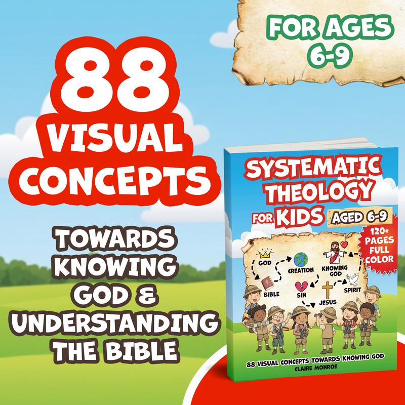 Systematic theology for kids